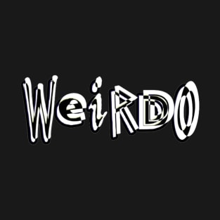 Weirdo T-Shirt