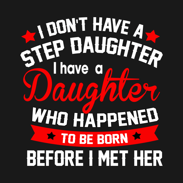 I don't have a step daughter I have daughter who happened to be born before I met hir by TEEPHILIC