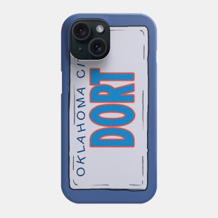 My Son's Name is Also Dort Phone Case