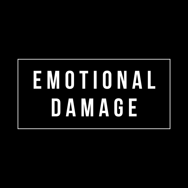 Emotional Damage by Lasso Print