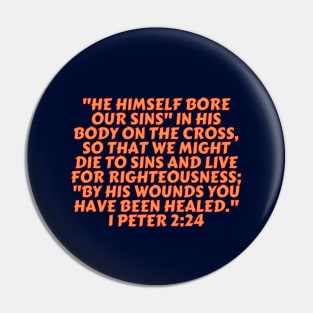 Bible Verse 1 Peter 2:24 Pin