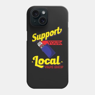 VAPING: Vape Shop Phone Case