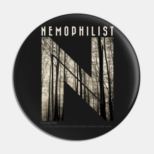 Nemophilist II Pin