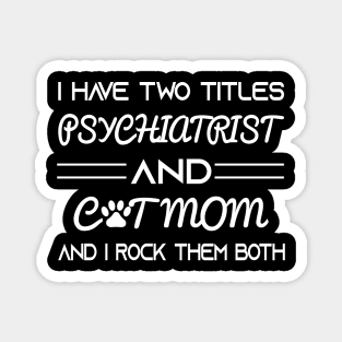 Psychiatrist Magnet