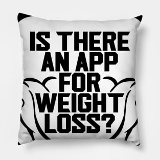 Is there an app for weight loss? Pillow