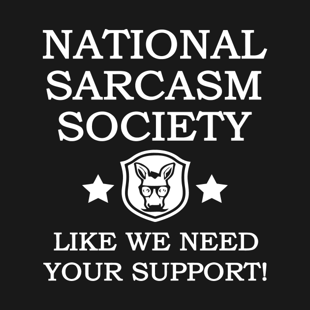 National Sarcasm Society by Mariteas