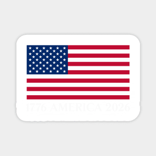 America's 250th Birthday Magnet