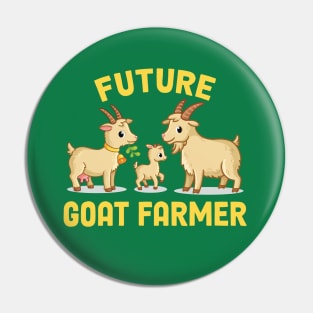 Funny Future Goat Farmer Who Loves Goats Pin