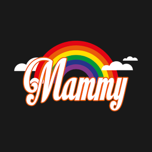 Rainbow mom tshirt mammy T-Shirt