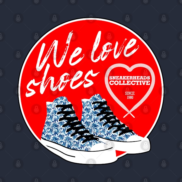 We Love Shoes Red by CreativeWear