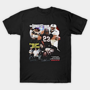 Longest Yard T-Shirts for Sale | TeePublic