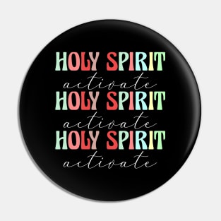 Holy Spirit Activate Christian Christmas Gift Pin