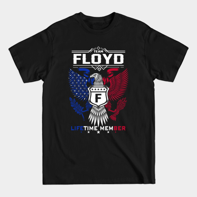 Disover Floyd Name T Shirt - Floyd Eagle Lifetime Member Legend Gift Item Tee - Floyd - T-Shirt