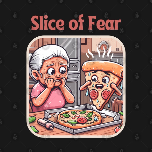 Slice of fear - funny pizza by Syntax Wear