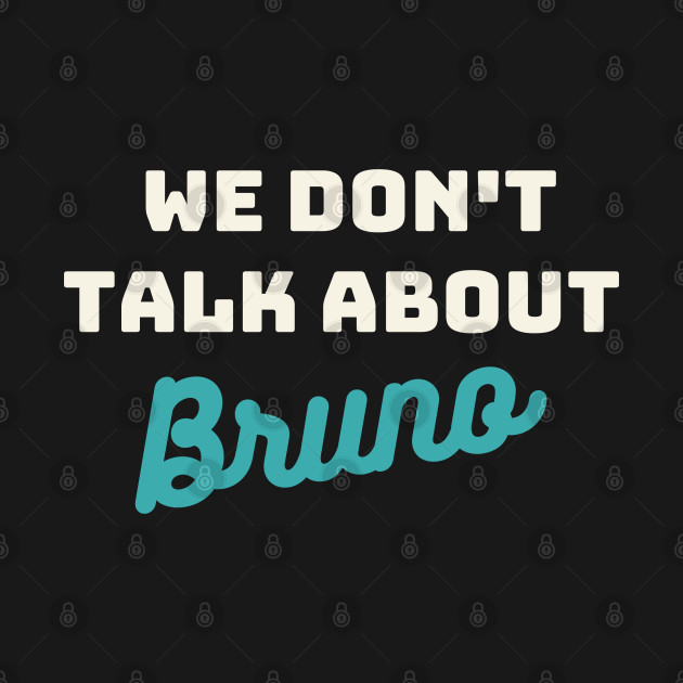 We don't talk about bruno by oneduystore