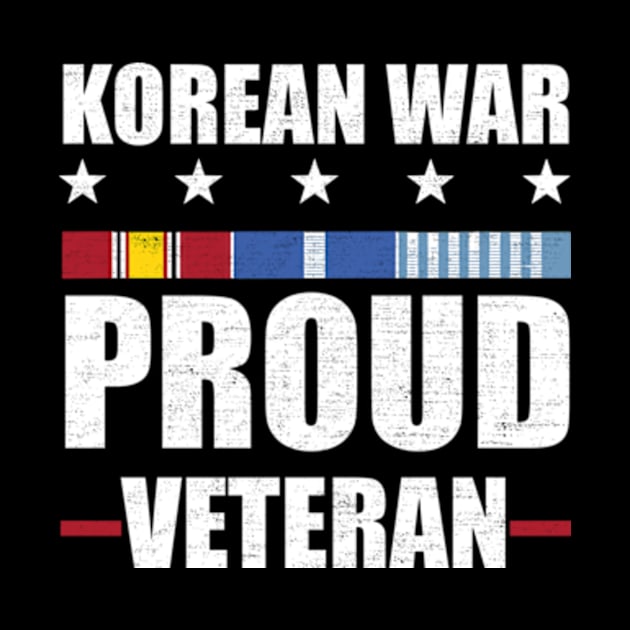 Korean War Veteran Pride Korea Service Ribbon Proud Veteran by larfly