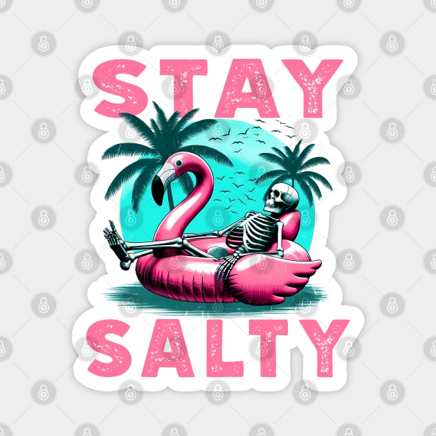 Stay Salty Skeleton Flamingo T-Shirt – Beach Bum Vibes Tee Magnet by Klimek Prints