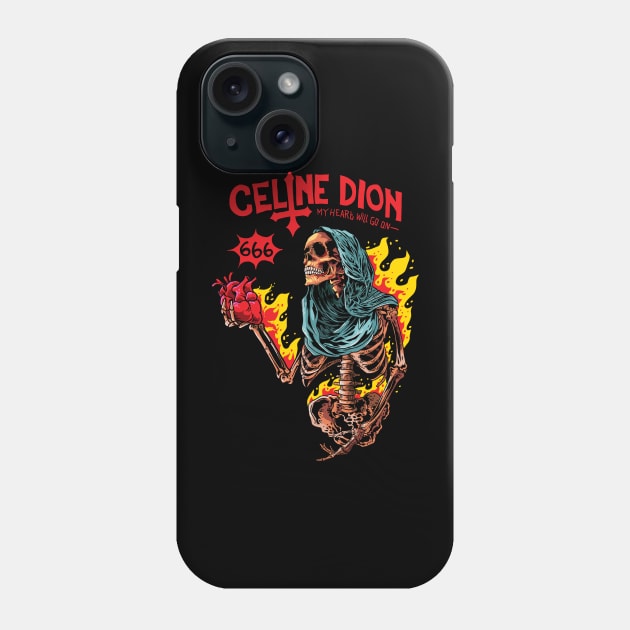 Celine dion metalhead Phone Case by G00DST0RE