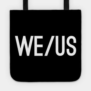 We Us CAPS White Tote