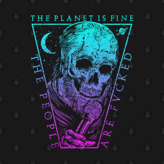 THE PLANET IS FINE (TEAL / PURPLE) by joeyjamesartworx