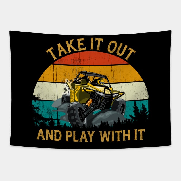 Offroad Quad take it out and play with it UTV Dirt Racing Tapestry by Msafi