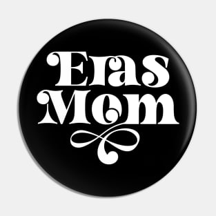 Eras Mom Pin