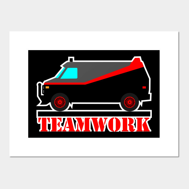 Teamwork Teamwork Posters And Art Prints Teepublic Uk