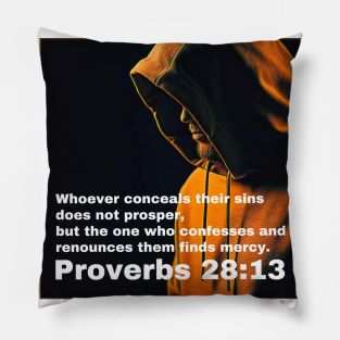 Proverbs 28:13 Pillow