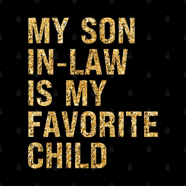 My Son In Law Is My Favorite Child by Xtian Dela ✅