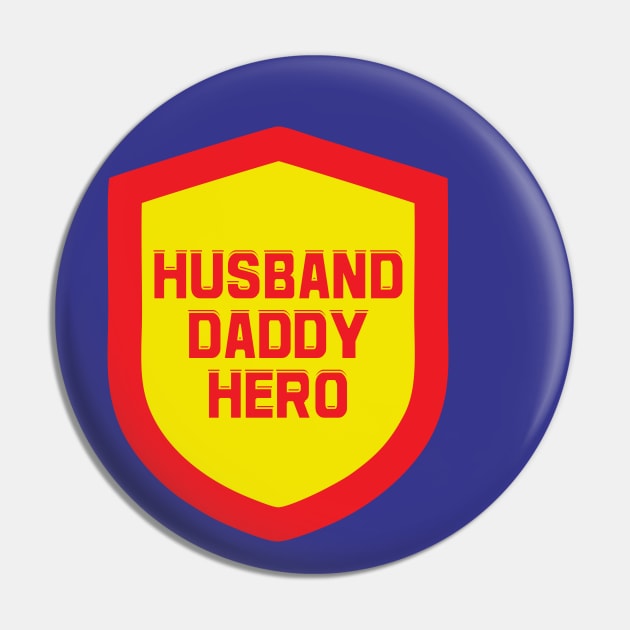 Husband, Daddy, Hero. Pin by TEEPOINTER