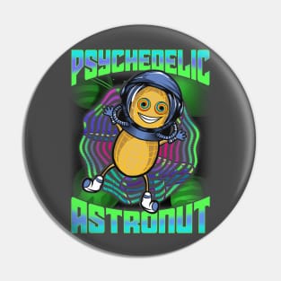 Psychedelic Astronut | Funny Astronomy Gifts | Astronomer Pin