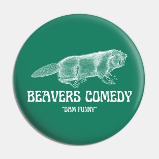 beavers comedy! Pin