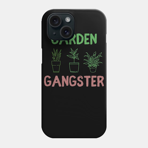 Garden gangster Phone Case by Sloop