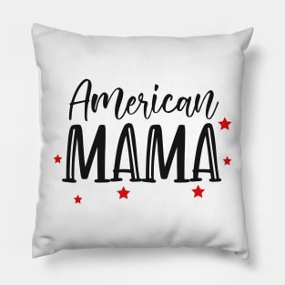 American Mama Pillow