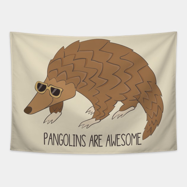 Pangolins Are Awesome Tapestry by Dreamy Panda Designs