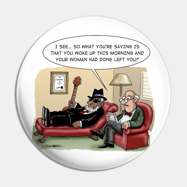 Bluesman in therapy Pin by GODDARD CREATIVE