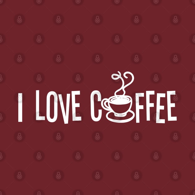 I love coffee by PAULO GUSTTAVO