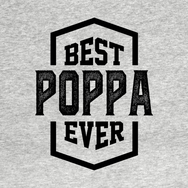 Discover Poppa - Poppa - T-Shirt