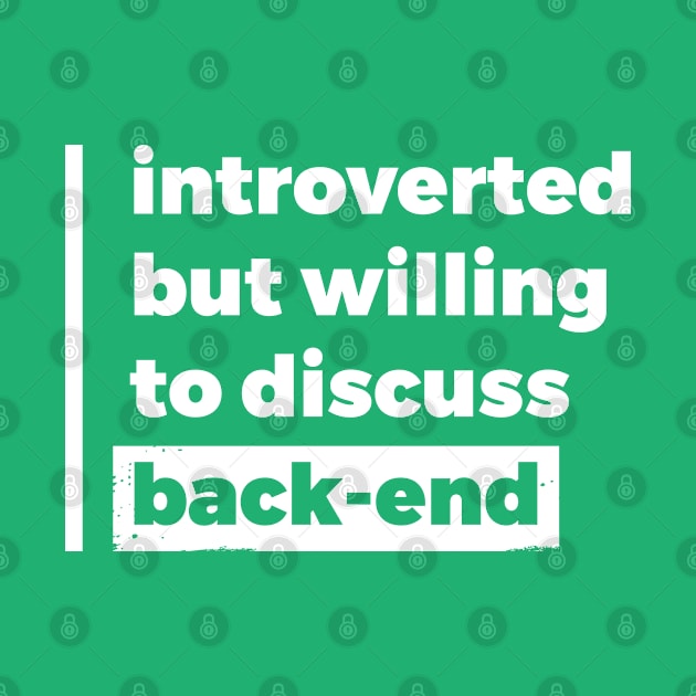 Introverted but willing to discuss back-end (Pure White Design) by Optimix