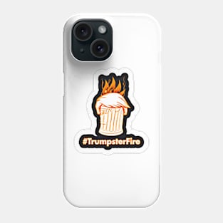 tRumpster Fire Sticker - Front Phone Case