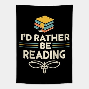 I'd Rather Be Reading. Tapestry