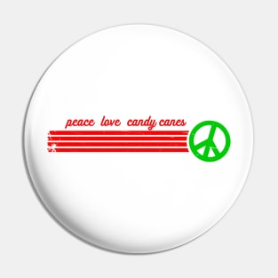 Peace Love Candy Canes Pin