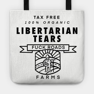 Libertarian Tears Tote