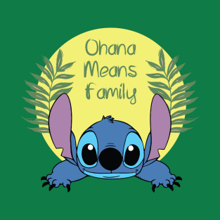 " Ohana Means Family " - Lilo & Stitch T-Shirt