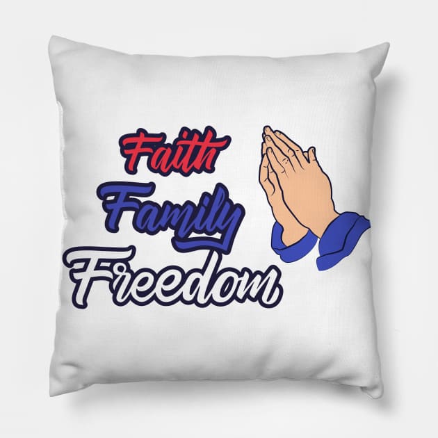 Faith Family Freedom Pillow by Socity Shop