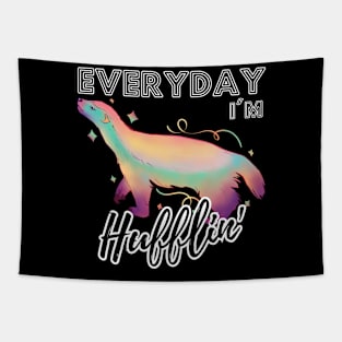 Everyday I'm Hufflin' Tapestry