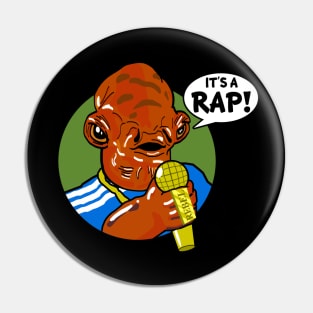 It's a RAP! Pin