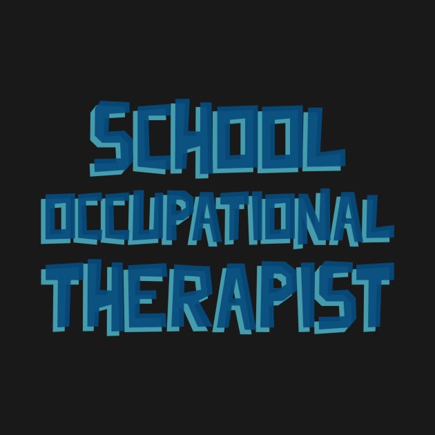 School Occupational Therapist by Designs by Eliane