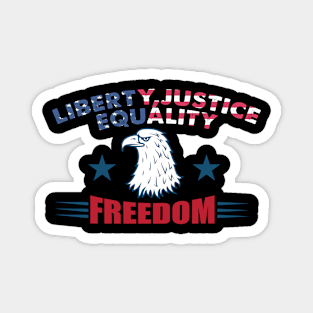 Freedom Liberty Justice Equality Magnet