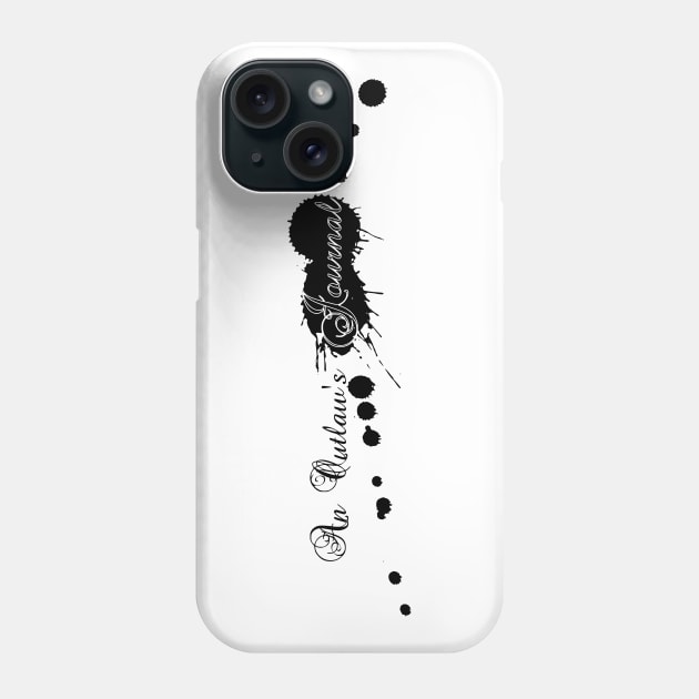 An Outlaw's Journal (logo) Phone Case by Outlaw_Joe_Byrne